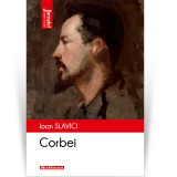 Corbei - Ioan Slavici