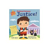Baby Loves Political Science: Justice!