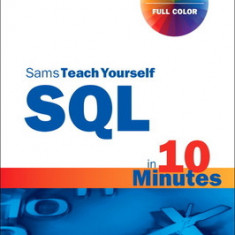 SQL in 10 Minutes a Day, Sams Teach Yourself