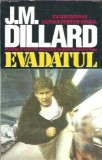 Evadatul - J.M. Dillard