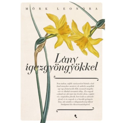L&amp;aacute;ny igazgy&amp;ouml;ngy&amp;ouml;kkel - M&amp;ouml;rk Leon&amp;oacute;ra foto