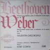 Disc vinil, LP. CONCERT NR.1 PENTRU PIAN SI ORCHESTRA IN DO MAJOR, OP.15. CONCERTSTUCK PENTRU PIAN SI ORCHE-260819, Electrecord