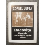 Cornel Lupea - Racovița: monografia unei străvechi așezări sibiene