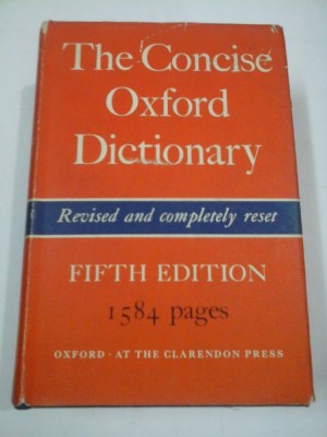 The Concise Oxford Dictionary of current English - Edited by H. W. FOWLER AND F. G. FOWLER foto