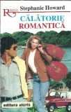 Calatorie romantica - Stephanie Howard