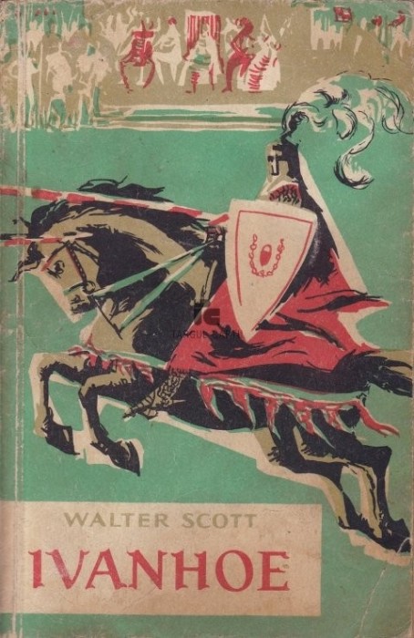 Walter Scott - Ivanhoe