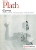 Oeuvres Sylvia Plath - Editura Quarto Gallimard, 2011, Franceza, Coperta Brosata, 1280 Pagini, ISBN 9782070132195