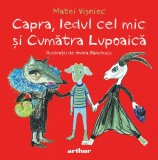 Capra, Iedul cel mic și Cumătra Lupoaică - Matei Vișniec