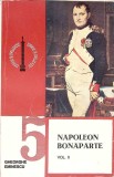 Napoleon Bonaparte Vol. 2 - Gheorghe Eminescu, Editura Academiei Romane, 1973, Istorie si Civilizatie, Limba Romana