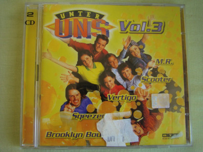 2 CD la pret de 1 - UNTER UNS Vol. 3 / 1997 - 2 CD Originale ca NOI foto