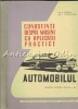 Automobilul. Manual Clasa a X-a, V. Husea, T. Pavelescu, Bucuresti 1961, Tehnic, Mecanica Auto