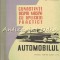 Automobilul. Manual Pentru Clasa A X-a - V. Husea, T. Pavelescu
