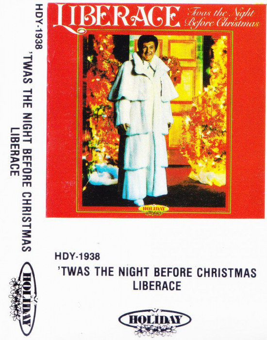 Caseta audio: Liberace - Twas the Night Before Christmas ( originala )