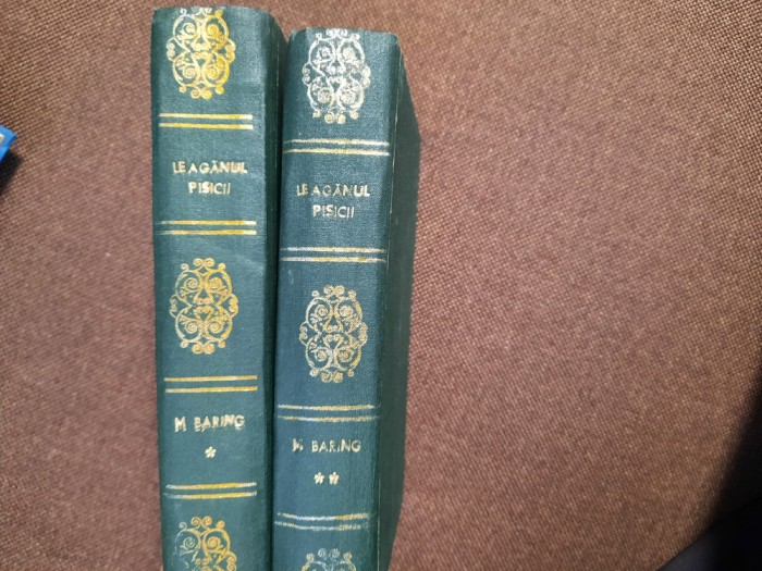 Maurice Baring- Leaganul Pisicii - 2 VOLUME LEGATA DE LUX 1940 R20