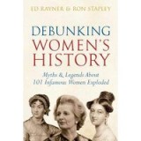 Debunking Women&#039;s History