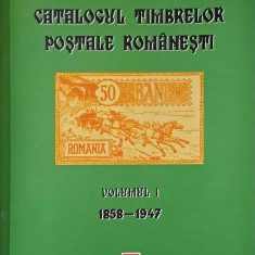 Catalogul Timbrelor Postale Romanesti Vol.l 1858 -1947