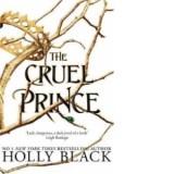 Cruel Prince (The Folk of the Air) - Holly Black