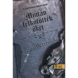 Miut&aacute;n felk&ouml;t&ouml;tt&eacute;k őket - Az Első T&ouml;rv&eacute;ny: M&aacute;sodik k&ouml;nyv - Joe Abercrombie