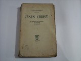 JESUS CHRIST - SA PERSONNE, SON MESSAGE, SES PREUVES - Leonce De GRANDMAISON - 1 - 1929