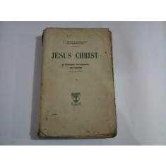 JESUS CHRIST - SA PERSONNE, SON MESSAGE, SES PREUVES - Leonce De GRANDMAISON - 1 - 1929