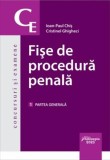 Fișe de procedură penală. Partea generală (Vol. 1) - Paperback brosat - Cristinel Ghigheci, Ioan-Paul Chiș - Hamangiu