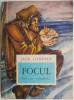 Focul - Jack London - Beletristica, Carte Noua/Anticariat