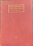 The Brontes and other essays(Surorile Bronte si alte eseuri- carte in engleza)- G.F. Bradby