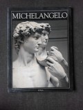MICHELANGELO, ALBUM, TEXT IN LIMBA ENGLEZA DE LUTZ HEUSINGER