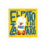 El Pato Y Sus Zapatos