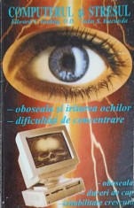COMPUTERUL SI STRESUL-EDWARD C. GODNIG, JOHN S. HACUNDA-255693