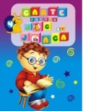 Carte pentru joc si joaca, volumul 4 (activitati pentru clasa a III-a) -