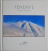 Tenerife, Islas Canarias - Ghid de Calatorie (Spaniola) - Editie Noua &amp; Second Hand
