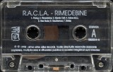 R.A.C.L.A. - Rimedebine Caseta Audio A&amp;A Records Foarte Buna, Fara Coperta