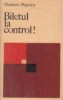 Biletul la control! - eseuri -
