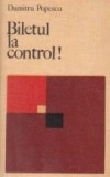Biletul la control! - eseuri -