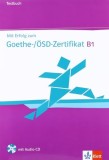 Mit Erfolg zum Goethe-Zertifikat B1