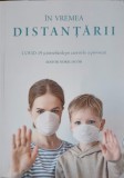 IN VREMEA DISTANTARII. COVID-19 SI INTREBARILE PE CARE NI LE-A PROVOCAT-NOREL IACOB-250298