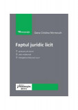 Faptul juridic licit - Paperback brosat - Oana Cristina Niemesch - Hamangiu