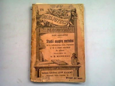 STUDII ASUPRA METODEI - RENE DESCARTES foto