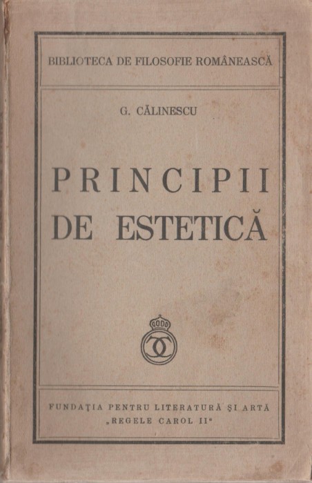 George Calinescu - Principii de estetica (editie princeps)