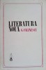 Literatura Noua - George Calinescu, Scrisul Romanesc, 1972, Biografii, Carte veche
