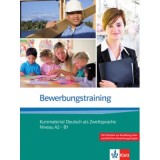 Bewerbungstraining. Kursmaterial Deutsch als Zweitsprache Niveau A2 - B1 - Nadja F&uuml;gert, Ulrike Richter