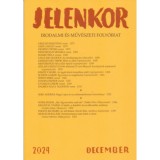 Jelenkor - Irodalmi &eacute;s műv&eacute;szeti foly&oacute;irat - 2024. december