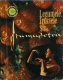 Mariana Ionescu - Legumele, fructele si... frumusetea