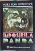 Imposibila Panda - Vasile Popa Homiceanu - SF, Porto-Franco, 1993, Romana, Paperback, 164 pagini