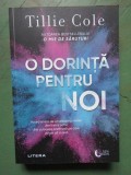 O dorinta pentru noi - Tillie Cole