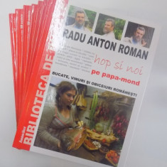 BUCATE , VINURI SI OBICEIURI ROMANESTI , VOL I- VII , de RADU ANTON ROMAN , 2008 * PREZINTA URME DE UZURA