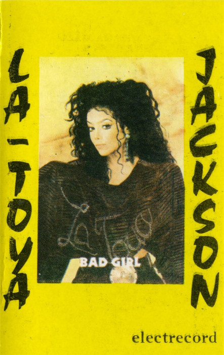 Caseta La Toya Jackson &lrm;&ndash; Bad Girl, originala. ELECTRECORD
