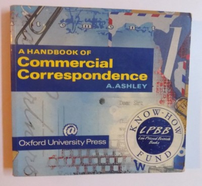 A HANDBOOK OF COMMERCIAL CORRESPONDENCE by A. ASHLEY , 1994 foto
