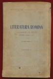 &quot;Literatura romana. Culegere de texte pentru clasa a X-a&quot; Volumul II. 1955, Clasa 10, Limba Romana, Didactica Si Pedagogica